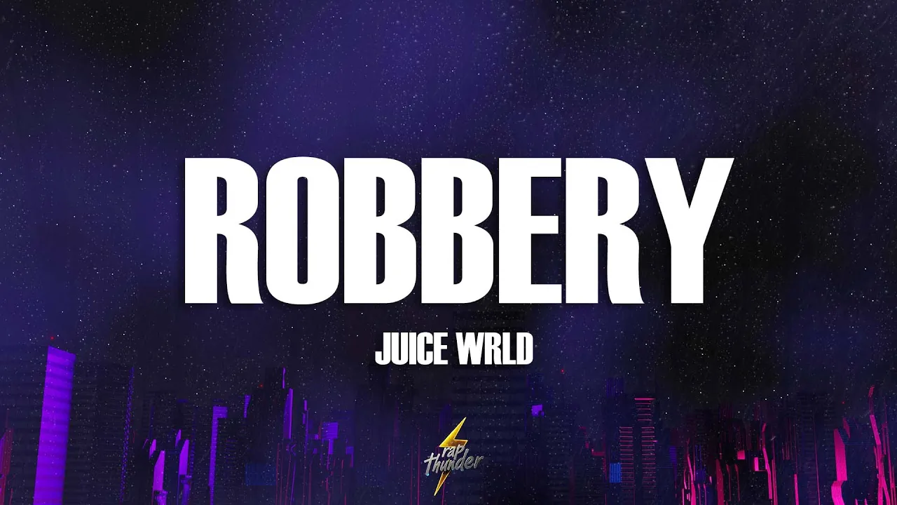 Juice WRLD - Robbery (Lyrics)
