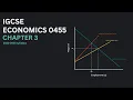 IGCSE Economics 0455 Chapter 3 Microeconomic decision makers 2023 - 2025 syllabus