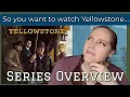Yellowstone Series Overview Seasons 1-4