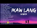 IKAW LANG - NOBITA MIX
