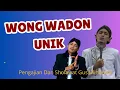 Download Lagu Pengajian Dan Sholawat Gus Ulinnuha - WONG WADON KUI UNIK