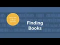 Finding Books WHCCD Libraries