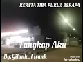 Lagu Kereta Tiba Pukul Berapa Untuk Story Wa