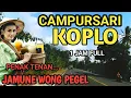 Lagu 1 JAM NONSTOP CAMPURSARI KOPLO PALING ASYIKKK - CAMPURSARI JAWA FULL BASS - VIDEO AUDIO SUPER JERNIH