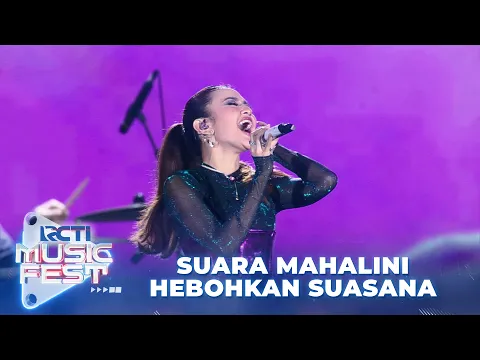 Download MP3 Mahalini - Aku Yang Salah | RCTI MUSIC FEST