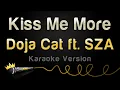 Download Lagu Doja Cat ft. SZA - Kiss Me More (Karaoke Version)