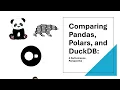 We put Pandas, Polars, and DuckDB to the test! which comes out on top? | Data Tools