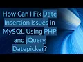 How Can I Fix Date Insertion Issues in MySQL Using PHP and jQuery Datepicker