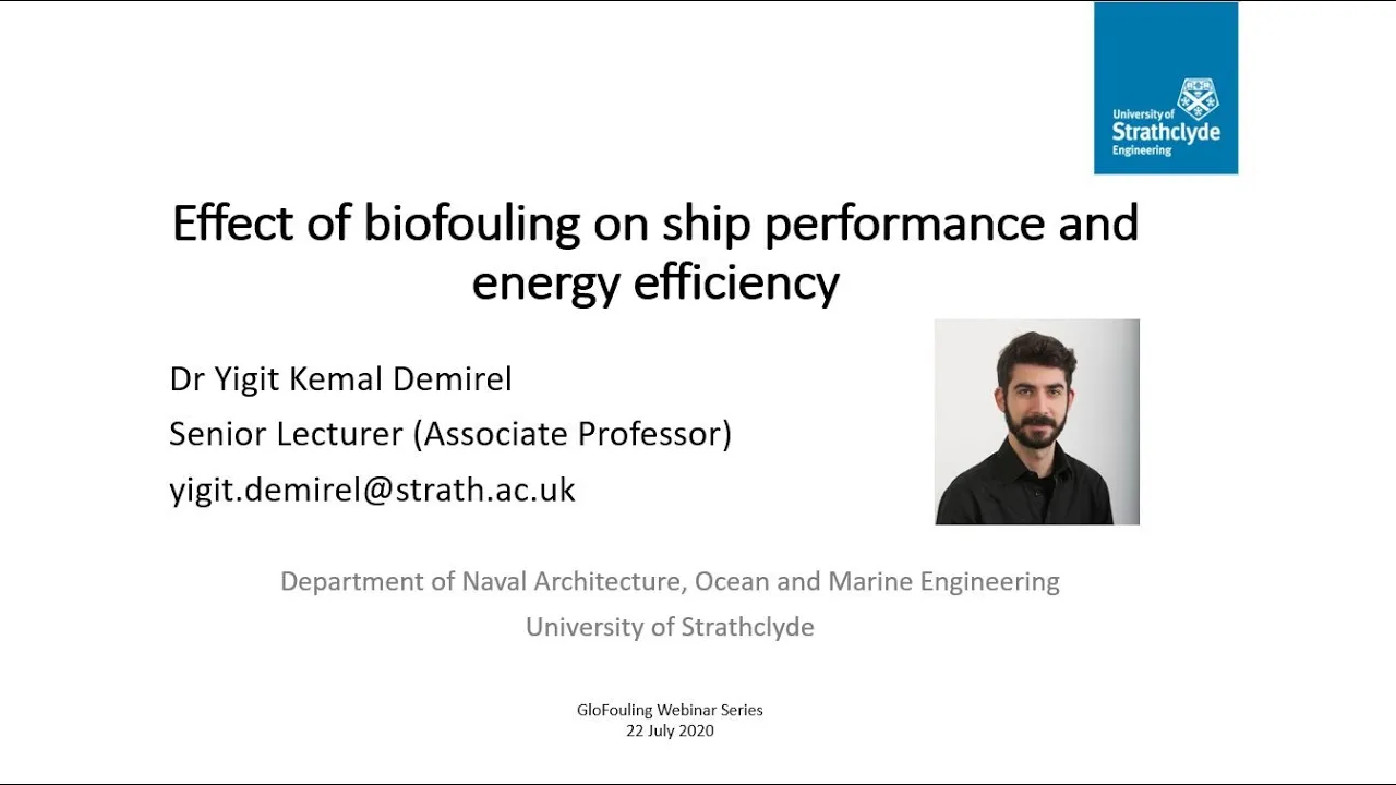 GloFouling webinar 10: Effect of biofouling on ship performance and energy efficiency