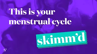 What Really Happens During Your Menstrual Cycle 