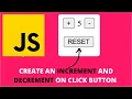 How to Create an Increment and Decrement Button in Javascript