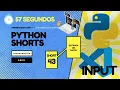 ENTRADA de DATOS con el metodo INPUT - Python en 1 minuto CP43