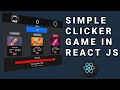 SIMPLE CLICKER GAME IN REACT JS