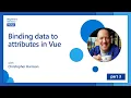 Binding data to attributes in Vue 3 of 16 Beginner s Series to Vue js