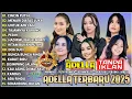 OM ADELLA TERBARU 2025 | NURMA KDI - TASYA ROSMALA - LUSYANA JELITA - SHERLY KDI - DIAFRINA INDRA
