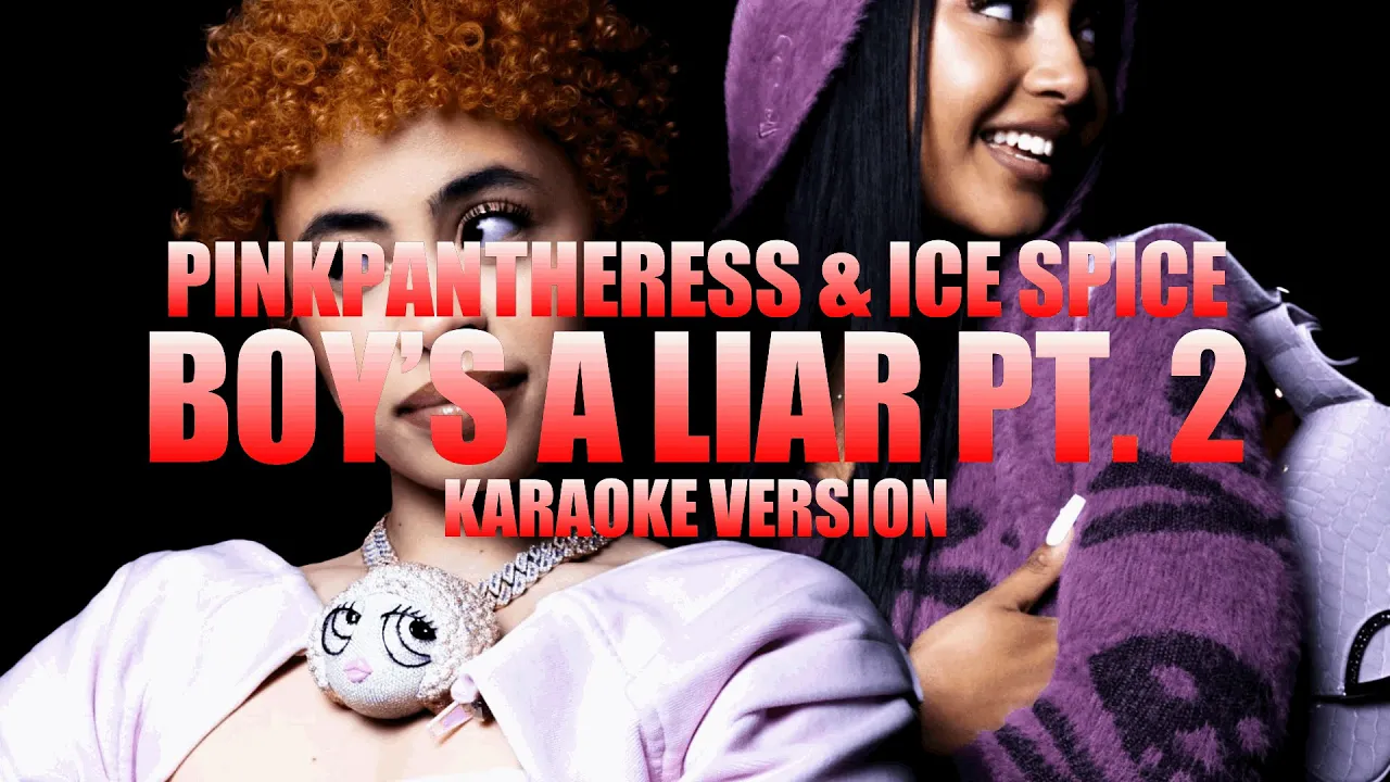 Boy’s a liar Pt. 2 - PinkPantheress & Ice Spice (Instrumental Karaoke) [KARAOK&J]
