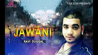 Jawani Ravi Duggal