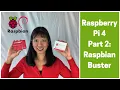 Raspberry Pi 4 Raspbian Buster OS