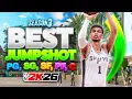 BEST JUMPSHOTS for ALL BUILDS 3PT RATINGS on NBA 2K26 NEVER MISS AGAIN BIGGEST GREEN WINDOW