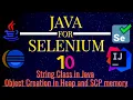Java String Class - Object Creation in Heap SCP Explained Why String is most widely used in Java