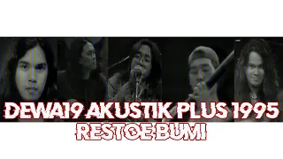 Download @Dewa19  - Restoe Bumi | Akustik Plus 1995 MP3