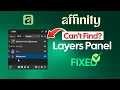 Can t Find Layers Panel in Affinity Studio Here s the Fix