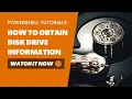 How to Retrieve Disk Drive Information Using PowerShell