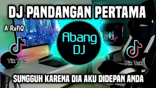 Download DJ PANDANGAN PERTAMA | SUNGGUH KARENA DIA AKU DI DEPAN ANDA REMIX FULL BASS VIRAL TIKTOK 2023 MP3