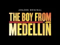 Video di THE BOY FROM MEDELLIN - TRAILER UFFICIALE | AMAZON PRIME VIDEO