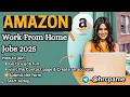 Amazon Work From Home Jobs 2025 25hr No Experience Needed Apply Now USA Only