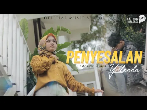 Download MP3 Yollanda - Penyesalan (Official Music Video)