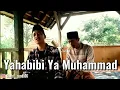 Lagu Sholawat Yahabibi Ya Muhammad || versi santri sunda