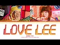 Download Lagu AKMU Love Lee Lyrics (악뮤 러브 리 가사) (Color Coded Lyrics)