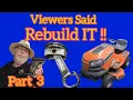 Briggs and Stratton Engine Rebuild - Getting the Locked Up Engine Running Again Part 3