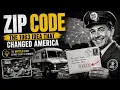 How the U S Postal Service Created the ZIP CODE