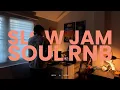Download Lagu slow jam - soul rnb