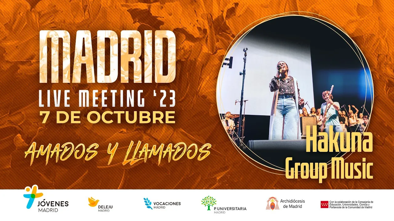 Madrid Live Meeting 2023: Hakuna Group Music Madrid Live Meeting 2023: Hakuna Group Music