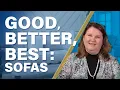 The Quality of Sofas Explained Categorized by Good Better Best