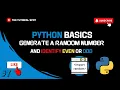 Python Basics - Generate a Random Number and Identify Even or Odd