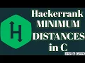 Minimum distances hackerrank solution in c BE A GEEK Hindi