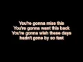 Trace Adkins - You're Gonna Miss This LYRICS