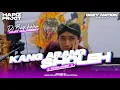 Download Lagu DJ SHOLAWAT KANG ARAN SHOLEH GUS ULIN NUHA ||COCOK BUAT HAJATAN BASS KALEM HOREG STYLE KENDANG
