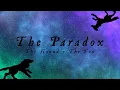 Download Lagu The Paradox (Official Lyric Video) | The Hound + The Fox