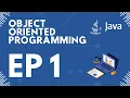 JAVA OOP - EP1 Instantiation