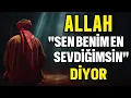 Download Lagu Allah ''Sen Benim En Sevdiğimsin Diyor'' - MUTLAKA HİSSEDİN