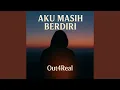 Download Lagu Aku Masih Berdiri