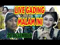 Lagu GADING PAWUKIR NDALANG LIVE MALAM INI BINTANG TAMU LINTANG KAIRO