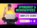 Complete Spring Boot Microservices Development Tutorial Lecture No 46 Smart Java Developer