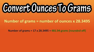 How To Convert Change Ounces oz To Grams g Explained - Formula For Ounces To Grams