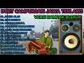 Lagu DUET CAMPURSARI JAWA PALING LARIS FULL ALBUM BASS GLERR PALING DICARI